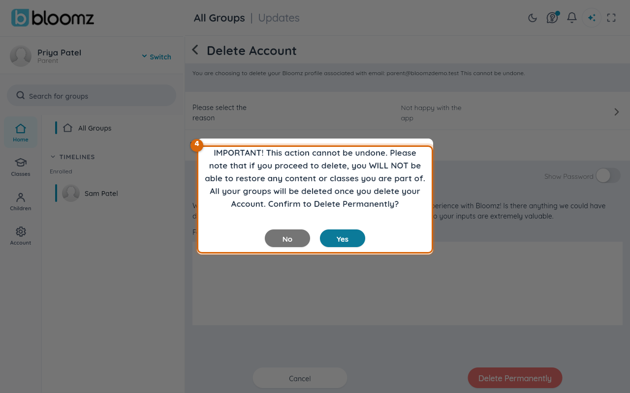 The Delete Account form with a reason and password filled in, and the final IMPORTANT confirmation dialog showing Yes and No