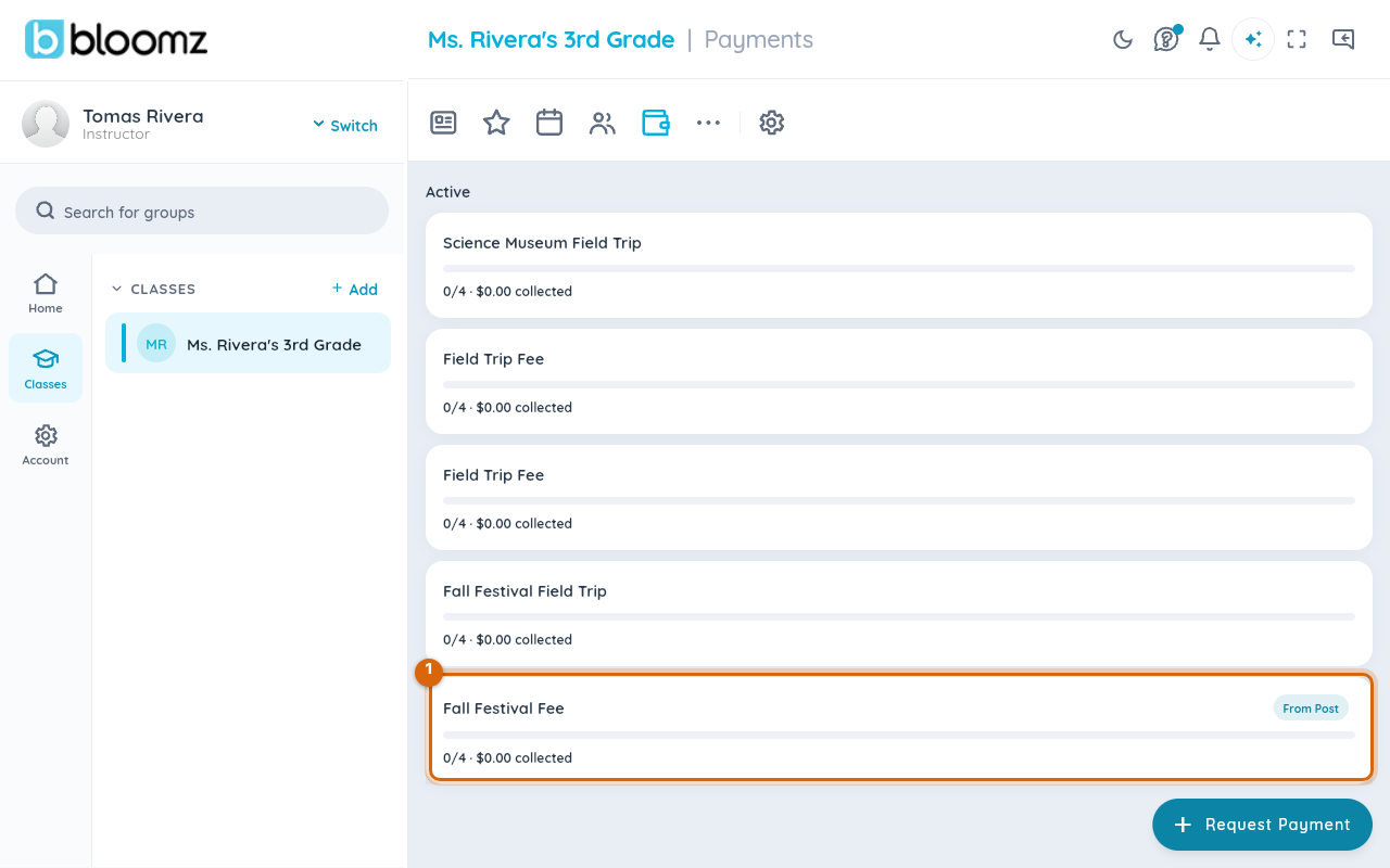 The class Payments panel showing the request with its From Post chip and collected total