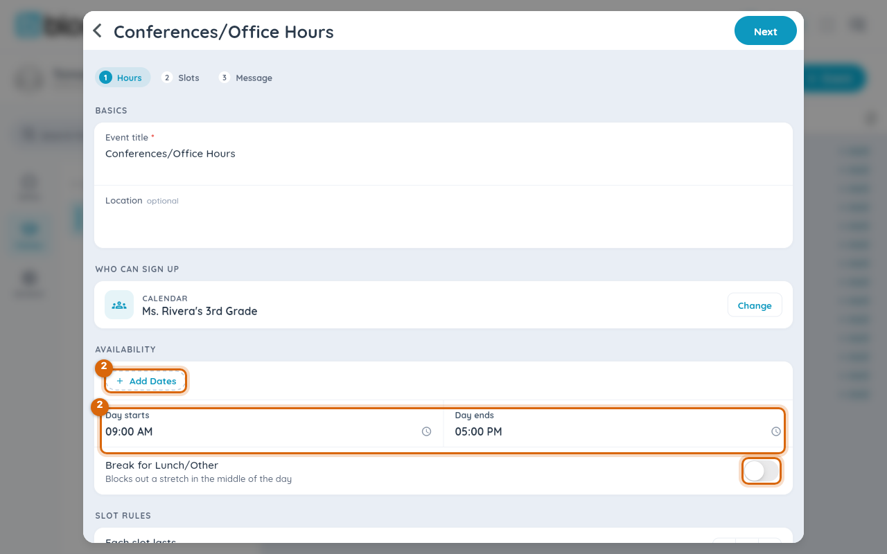 The Hours step with Add Dates, Day starts, Day ends and the lunch break switch marked
